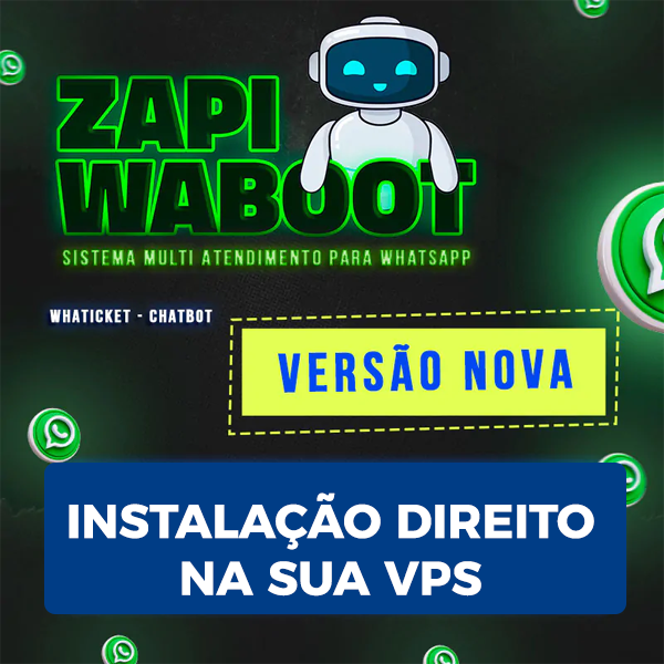 Zapi Waboot Whaticket (Versão Nova) 01-06-2025
